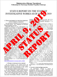 Ministry of National Defense of the Republic of Poland, Reinvestigation Commission of the Crash of Polish Air Force One: Status Report on Investigative Works as of April 4, 2019
