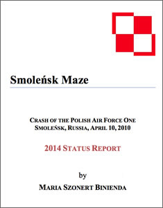 "Smolensk Maze" 2014 Smolensk Crash Status Report Download.